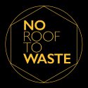 No Roof To Waste – International